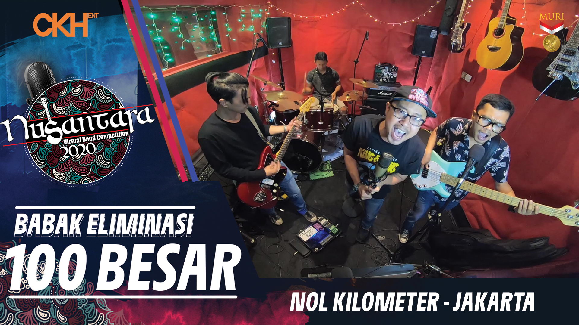 Nol Kilometer - Eliminasi 100 Besar Nusantara Virtual Band Competition